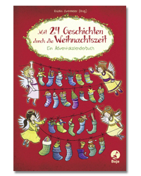 Barbara van den Speulhof u.a. Mit 24 Geschichten durch die Weihnachtszeit